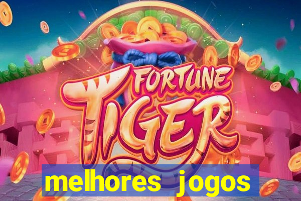 melhores jogos gratis para celular